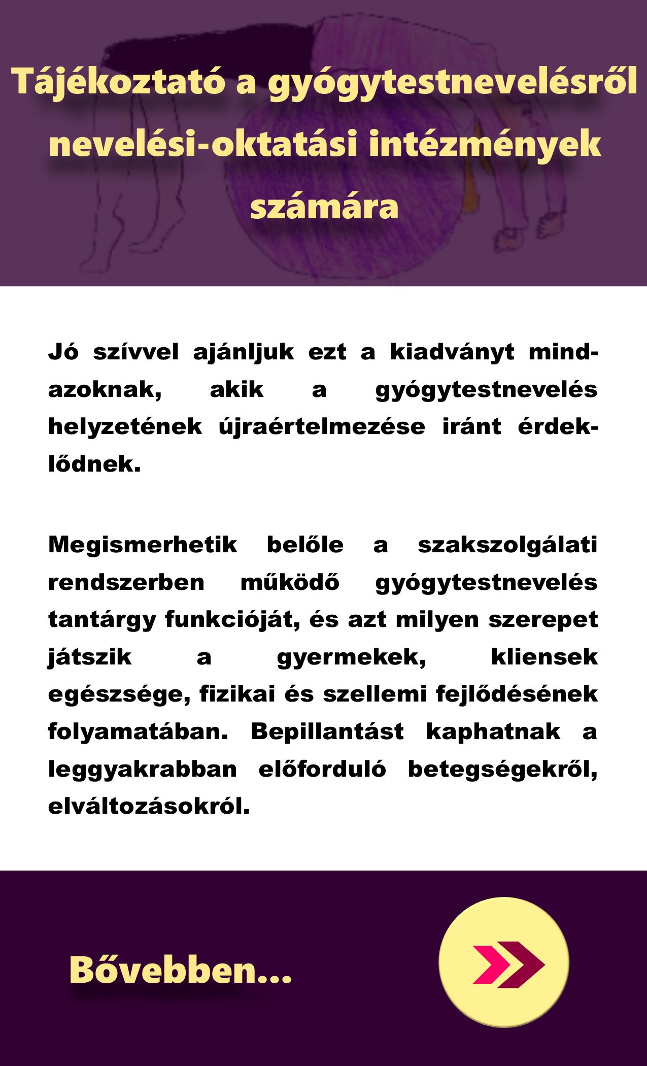 Tájékoztató a gyógytestnevelésről
