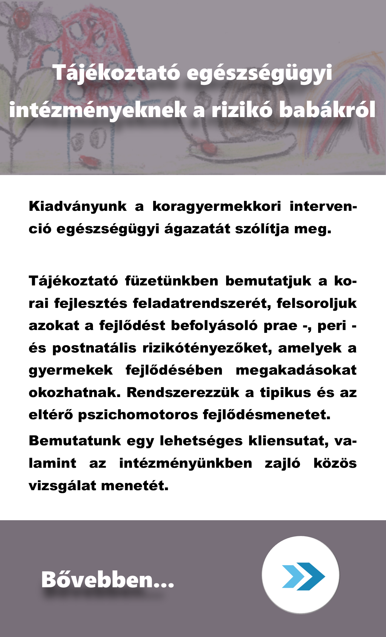 Tájékoztató egészségügyi intézményeknek a rizikó babákról