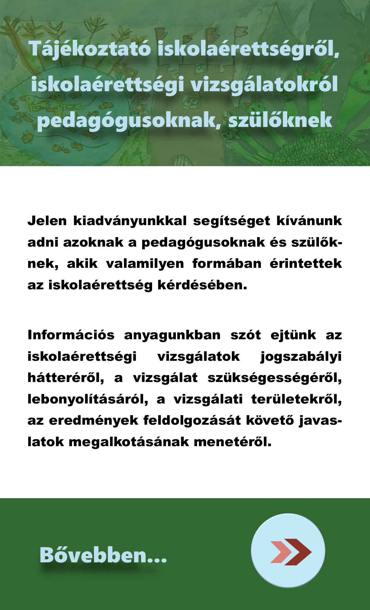 Tájékoztató iskolaérettségről